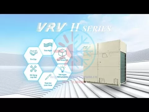 Catalogue Hệ Thống Điều Hòa Trung Tâm Daikin VRV H Hai Chiều Lạnh Sưởi Mới