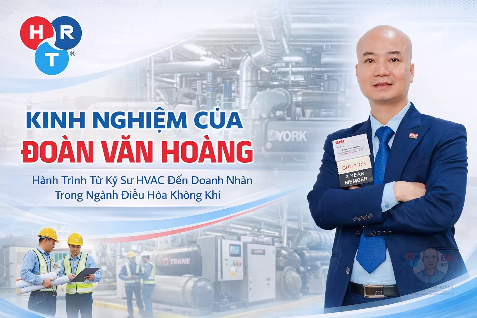 H&agrave;nh Tr&igrave;nh Từ Kỹ Sư HVAC Đến Doanh Nh&acirc;n Trong Ng&agrave;nh Điều H&ograve;a Kh&ocirc;ng Kh&iacute;