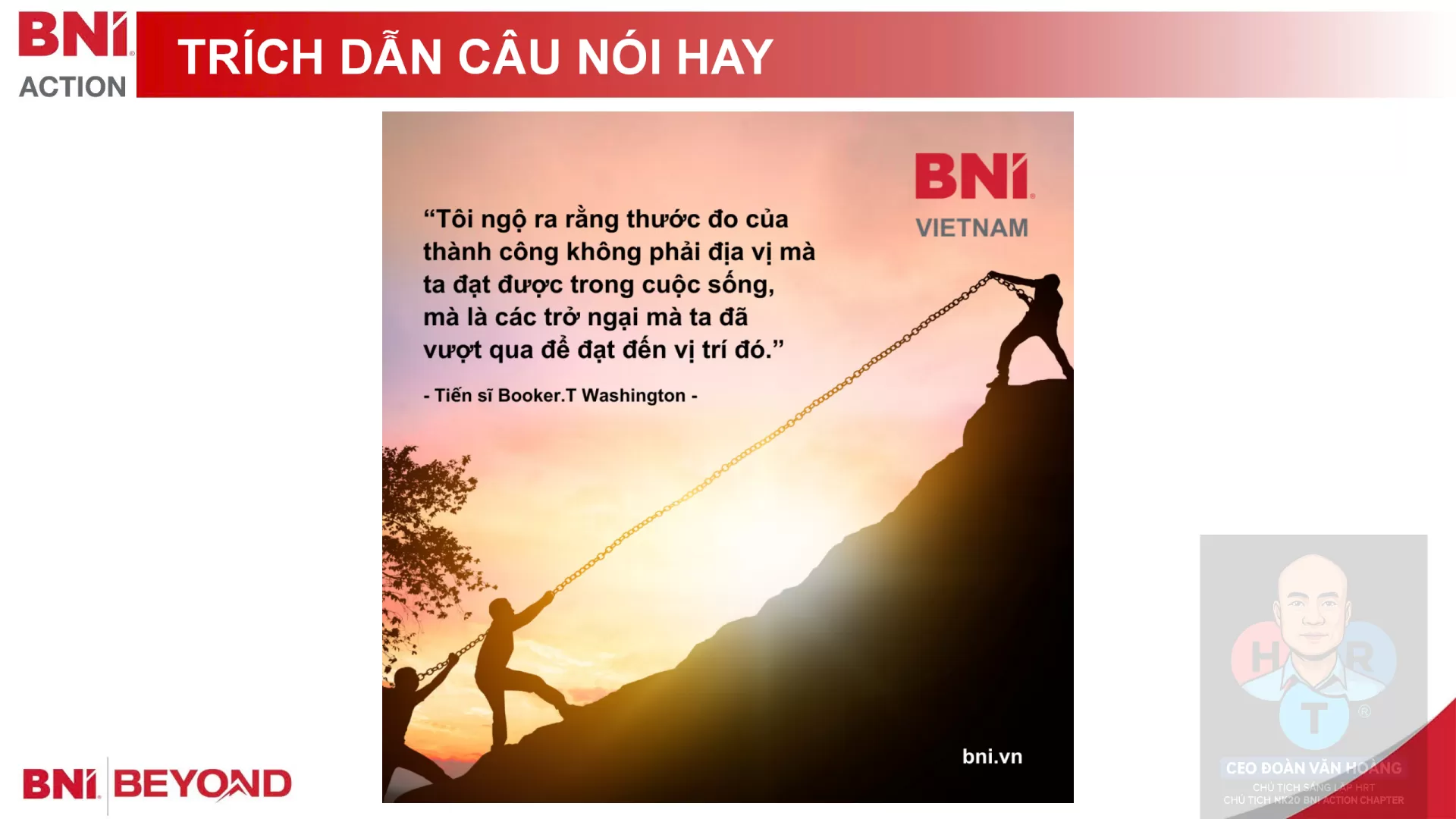 KẾT THÚC BUỔI HỌP – LỜI TRÍCH DẪN TRUYỀN CẢM HỨNG