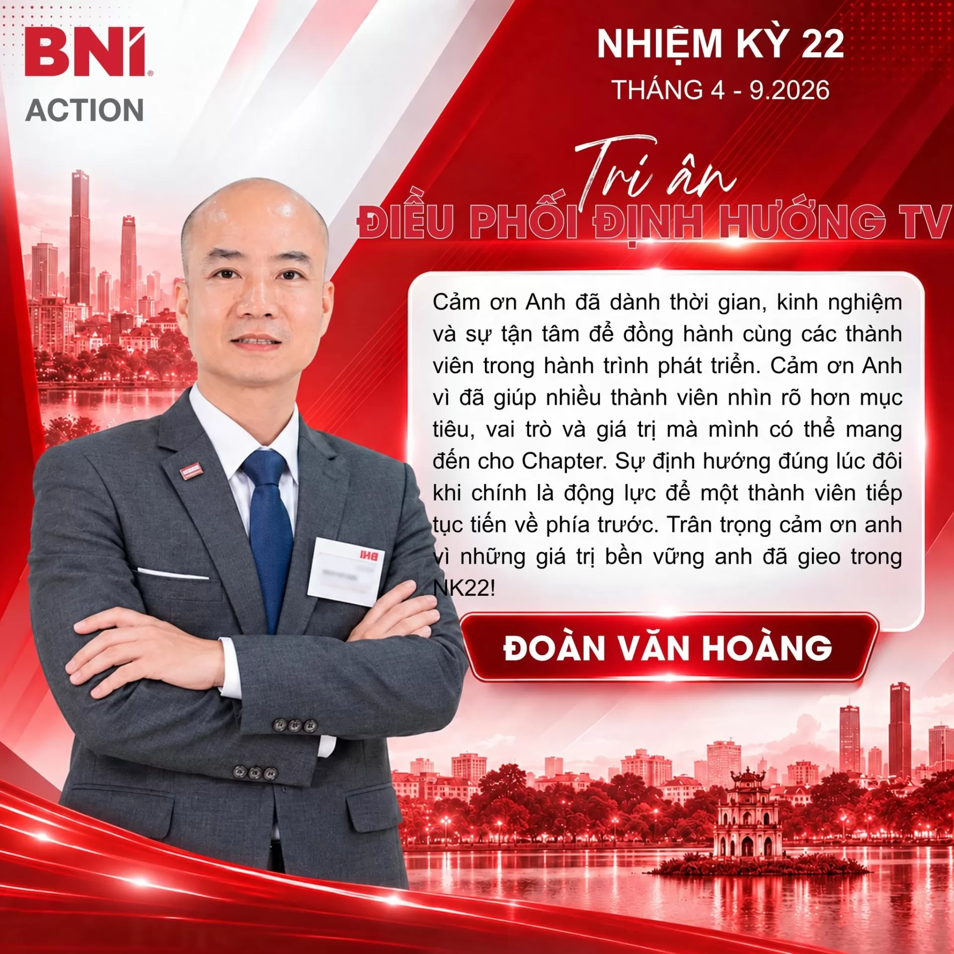 BNI Action Chapter tri ân anh Đoàn Văn Hoàng vì sự tận tâm đồng hành, định hướng và giúp thành viên nhận rõ mục tiêu, vai trò cùng giá trị đóng góp trong NK22.