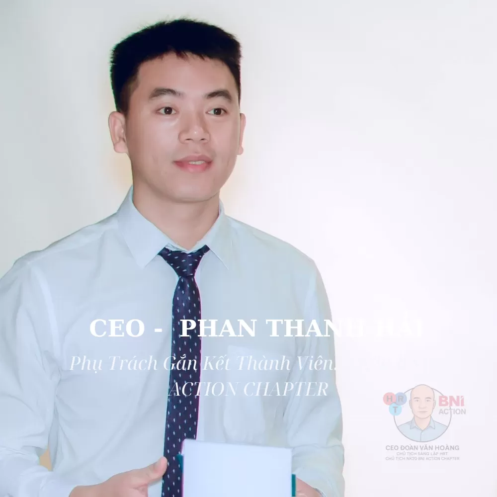 Th&agrave;nh Vi&ecirc;n BNI Action Chapter: CEO Phan Thanh Hải &ndash; Giải Ph&aacute;p M&ocirc;i Trường Nước VINA WATER