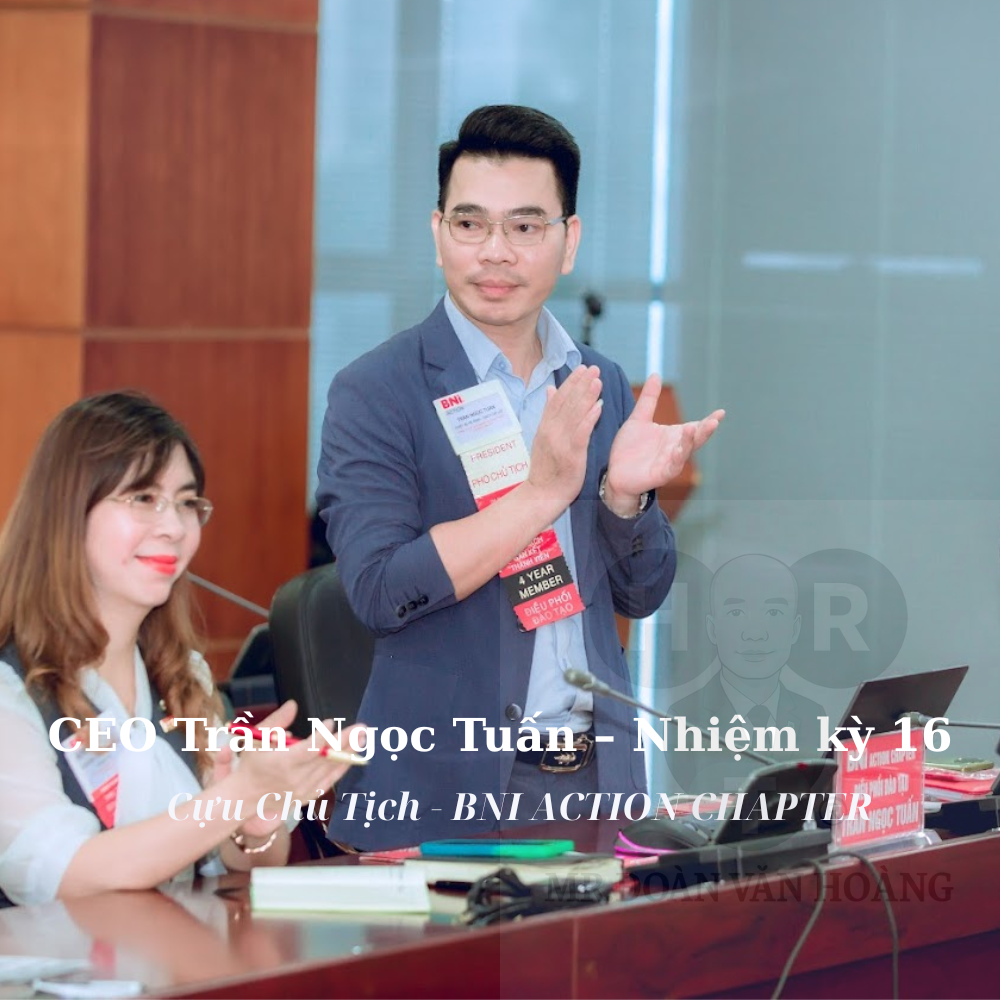 CEO Trần Ngọc Tuấn – Nhiệm kỳ 16
