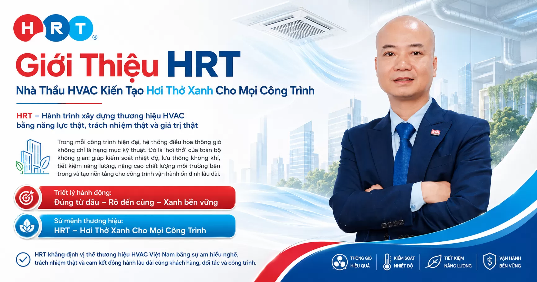 HRT &ndash; H&agrave;nh tr&igrave;nh x&acirc;y dựng thương hiệu HVAC bằng năng lực thật, tr&aacute;ch nhiệm thật v&agrave; gi&aacute; trị thật