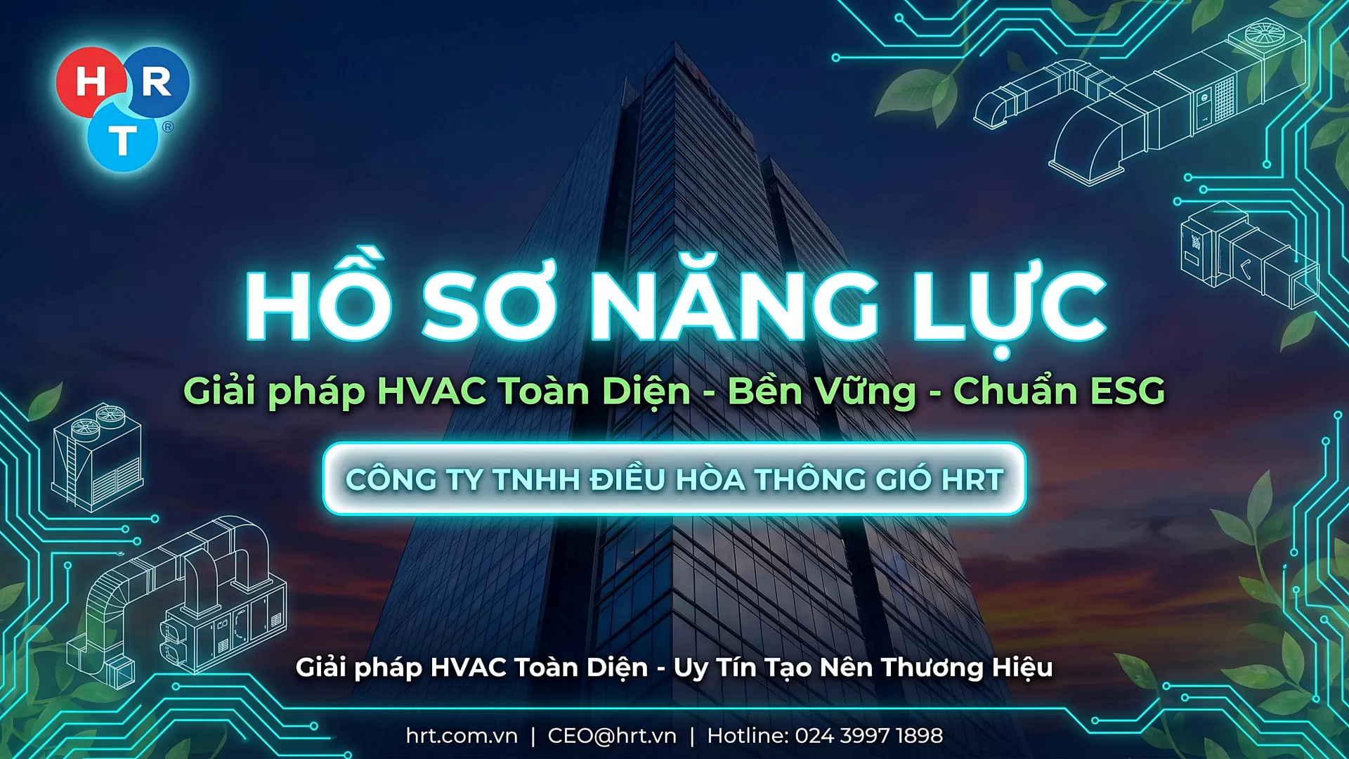 HRT &ndash; Giải ph&aacute;p HVAC to&agrave;n diện cho mọi c&ocirc;ng tr&igrave;nh
