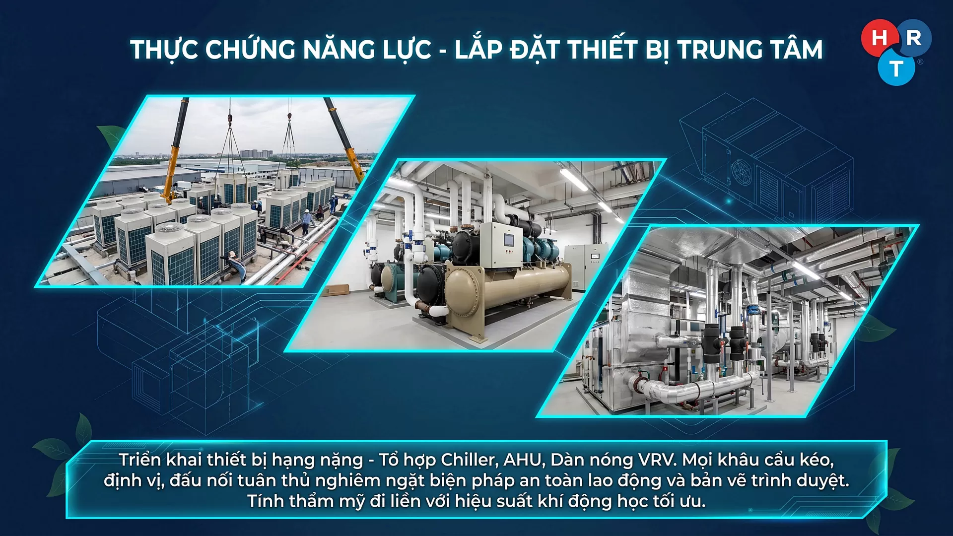 V&igrave; sao n&ecirc;n chọn HRT cho dự &aacute;n HVAC?