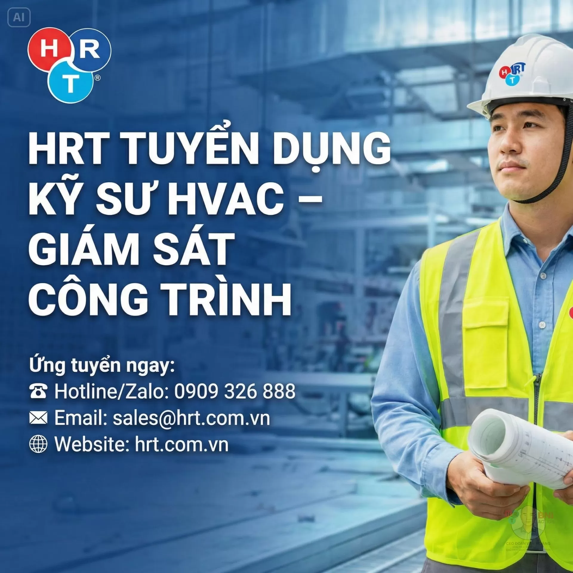 ? C&Ocirc;NG TY HRT TUYỂN DỤNG - KỸ SƯ HVAC