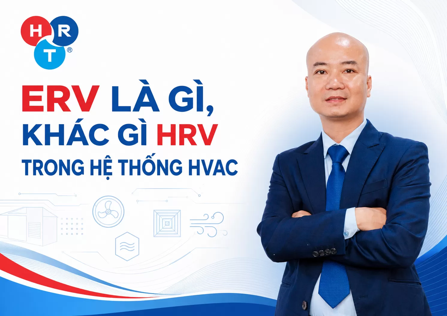 ERV Là Gì? So Sánh ERV Và HRV Trong Hệ Thống HVAC
